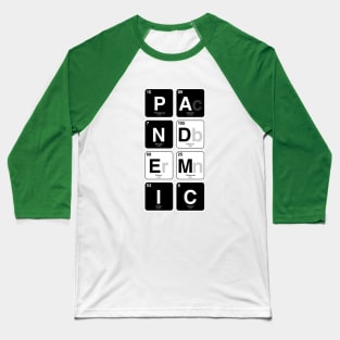 PANdemIC Baseball T-Shirt